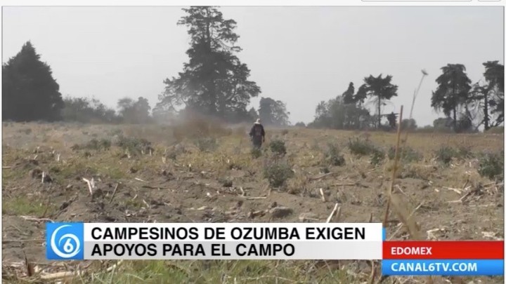 Campesinos del municipio de Ozumba exigen apoyos para el campo