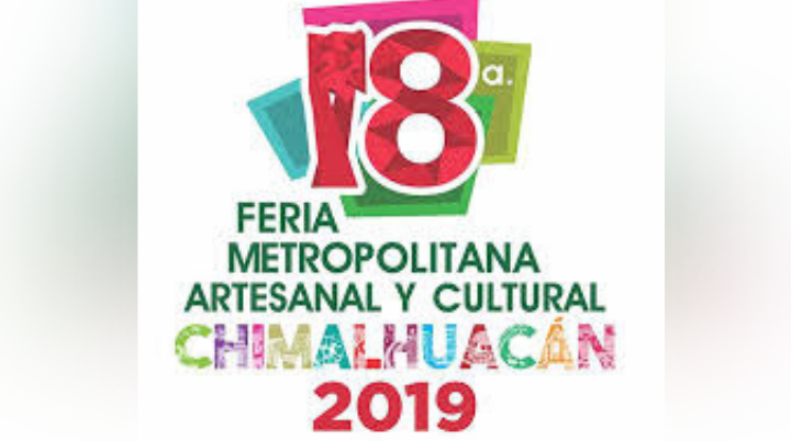 Asiste a la 18ª. Feria Metropolitana Artesanal y Cultural Chimalhuacán 2019