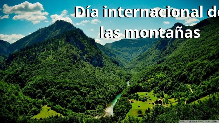 Día internacional de las montañas