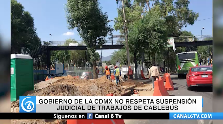 Gobierno de la CDMX no respeta suspensión judicial de trabajos de cablebús