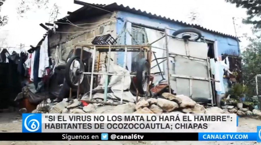 Si el virus no los mata, lo hará el hambre: Habitantes de Ocozocuautla, Chiapas