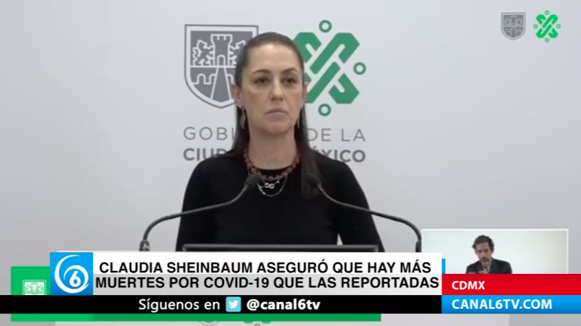 Claudia Sheinbaum aseguró que hay más muertes por COVID-19 que las reportadas