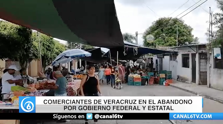 Comerciantes de Veracruz en el abandono por Gobierno Federal y Estatal
