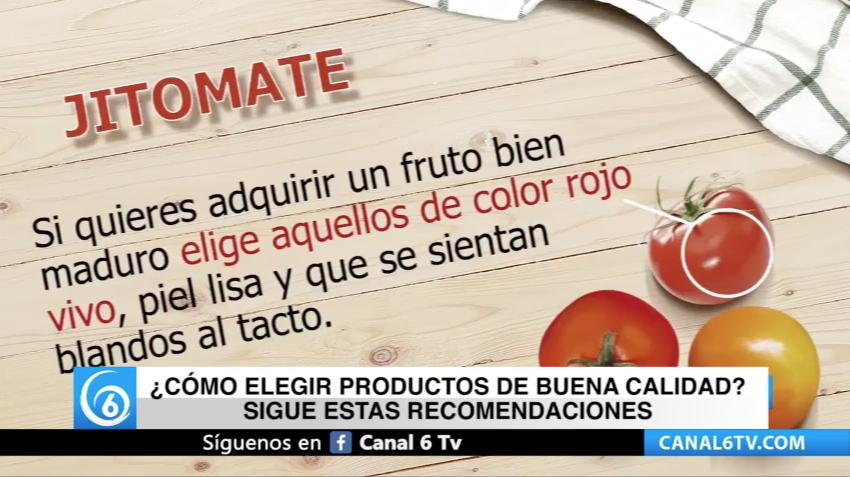 ¿Cómo puedo elegir productos de calidad?... Sigue estas recomendaciones