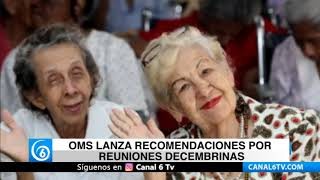 OMS lanza recomendaciones por reuniones decembrinas