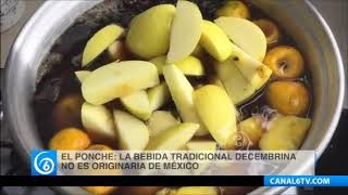 El ponche: la bebida tradicional decembrina no es originaria de México
