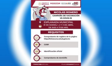 Conoce los detalles de la vacunación en Nicolás Romero