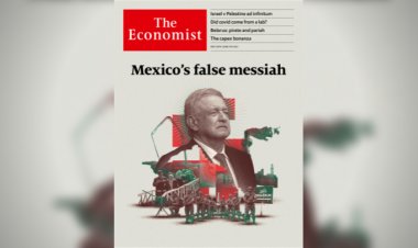 AMLO es un “falso mesías” y un peligro para la democracia: The Economist