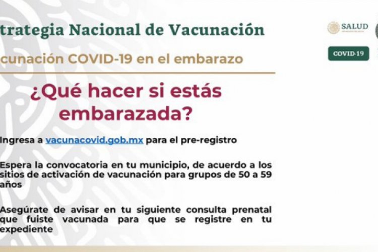 Inicia pre-registro de mujeres embarazadas para vacunación contra Covid-19