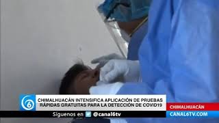 Chimalhuacán intensifica aplicación de pruebas rápidas gratuitas para la detección de Covid-19
