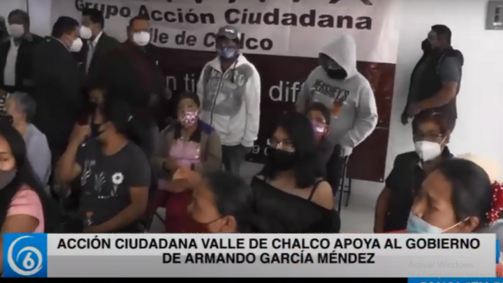 Acción Ciudadana Valle de Chalco apoya al gobierno de Armando García Méndez
