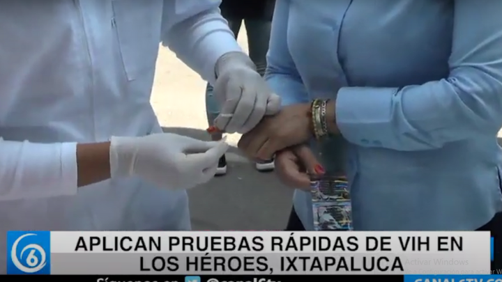 Aplican pruebas rápidas de VIH en Los Héroes, Ixtapaluca