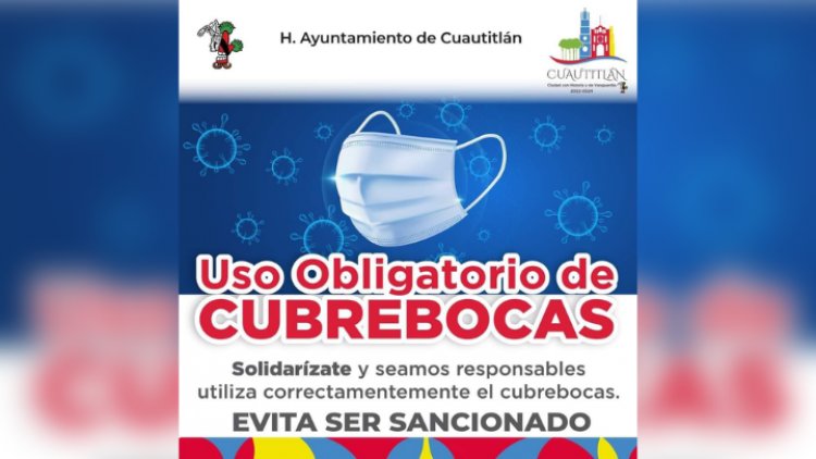 Obligatorio usar cubrebocas en Cuautitlán