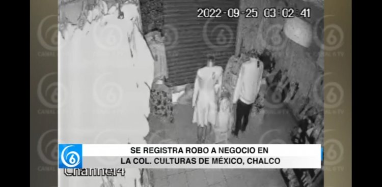 Denuncian robo a negocio en la colonia Culturas de México en Chalco