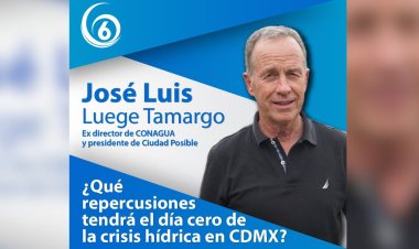 Perfiles | José Luis Luege Tamargo, exdirector de CONAGUA