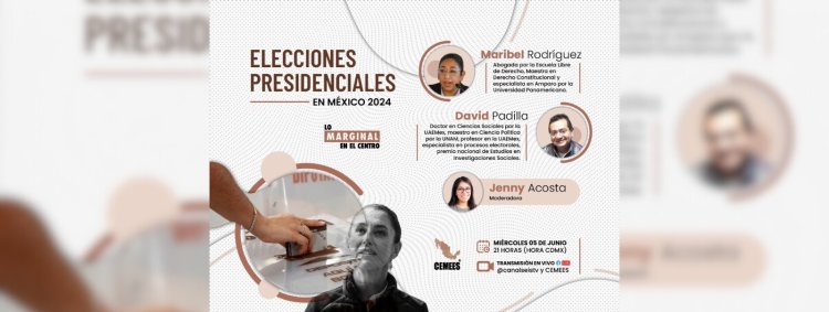 Expertos hablarán sobre las elecciones presidenciales en México de este 2024