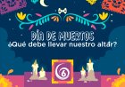 Infografía: Qué debe llevar nuestro altar de Día de Muertos