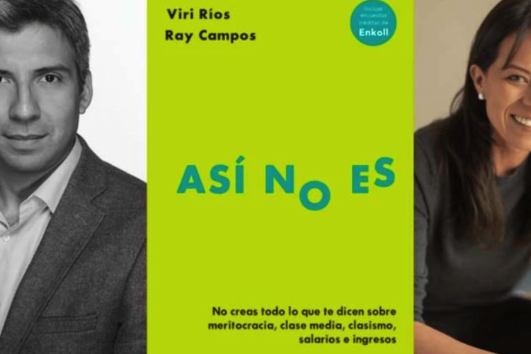 Opinión: El libro “Así no es”, de Viri Ríos y Ray Campos