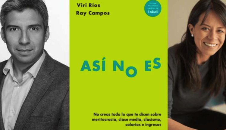 Opinión: El libro “Así no es”, de Viri Ríos y Ray Campos