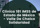 Aclaración sobre nota de la UMF 181 del IMSS en Valle de Chalco