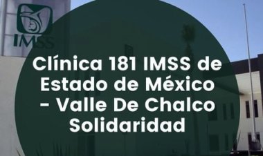 Aclaración sobre nota de la UMF 181 del IMSS en Valle de Chalco