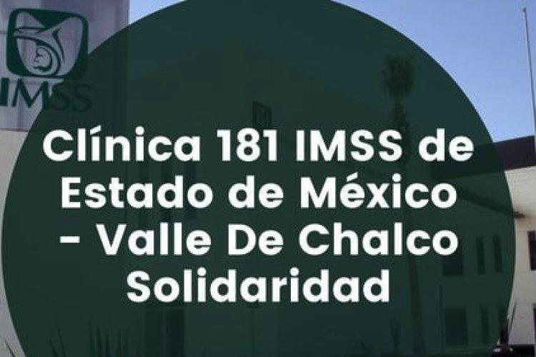 Aclaración sobre nota de la UMF 181 del IMSS en Valle de Chalco