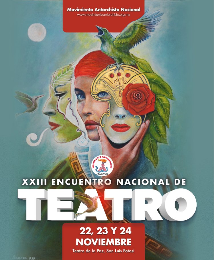 Anuncia Antorcha XXIII Encuentro Nacional de Teatro en SLP