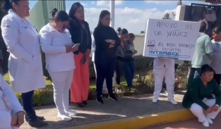 Personal médico del hospital Hermenegildo Galeana en Jiquipilco exige destitución del director general