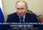 Nuevas sanciones de EEUU, un intento de presionar a Rusia: Putin