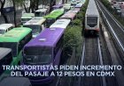¡Anticipa tu salida!, transportistas bloquearan accesos principales a la CDMX