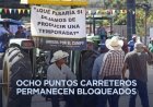 ¿Por qué se reanudaron bloqueos de agricultores?