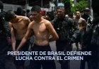 Despierta preocupación efectividad del combate criminal tras operación policial en Brasil