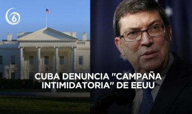 Canciller cubano exhibe documentos que prueban una "campaña intimidatoria" de EE.UU.