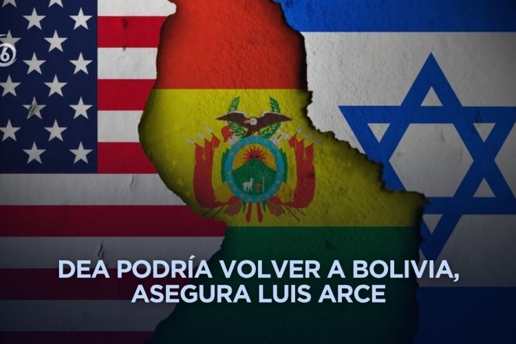 Ven cercanía del presidente electo de Bolivia con EEUU e Israel