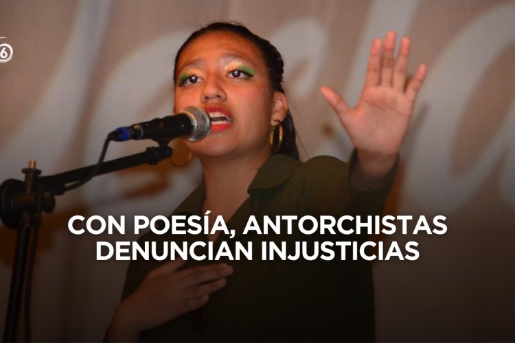 El arte es una trinchera de lucha contra la violencia, afirma Antorcha