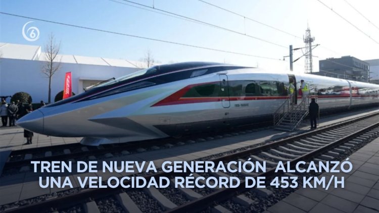 Tren de alta velocidad en China alcanza récord y podría ser el más rápido del mundo
