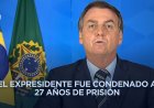 Juez rechaza recurso de Bolsonaro y mantiene condena de 27 años