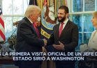 De “terrorista buscado” a invitado de honor; Trump recibe al presidente sirio Ahmed al Sharaa