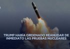 EEUU monitorea actividades de China y Rusia sobre pruebas nucleares