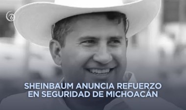 Pese a asesinato de Carlos Manzo, gobierno asegura que si contaba con protección