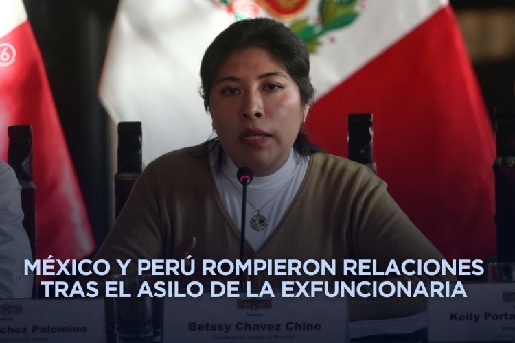 Crecen tensiones en México y Perú por caso de exministra asilada