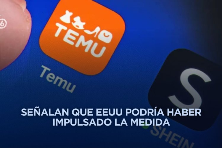 Apps como Temu y Shein serán afectadas por nuevos aranceles