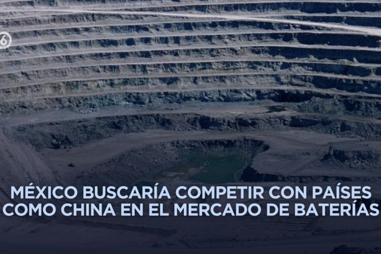 Nacionalización del litio cumple casi tres años sin producción en México