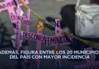 Chimalhuacán, municipio con más casos de feminicidio en el Edomex