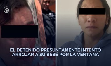 Detienen a padres por golpear a su bebé de 1 mes en Ecatepec
