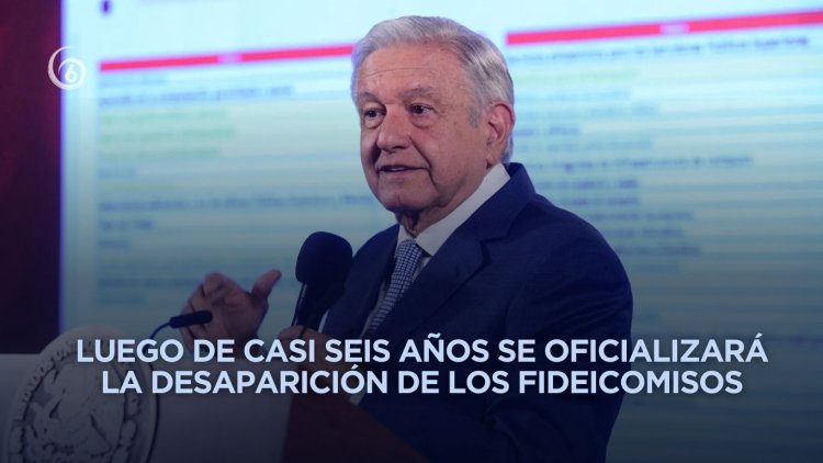 SCJN valida desaparición de 109 fideicomisos decretada por AMLO