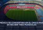 México buscará romper Récords Guinness relacionados al Mundial de Fútbol