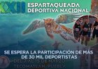 Anuncia Antorcha XXII Espartaqueada Deportiva Nacional 2026