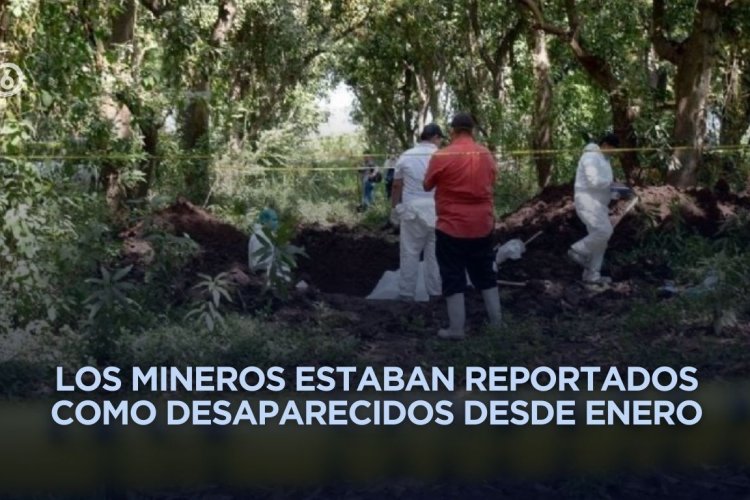 Identifican cuerpos encontrados en fosa como mineros desaparecidos en Sinaloa