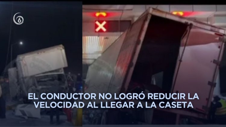 Camión de carga choca contra caseta a la altura de Chalco en la México-Puebla